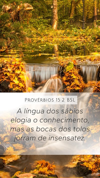 Provérbios 15:2 BSL Bible Verse Image