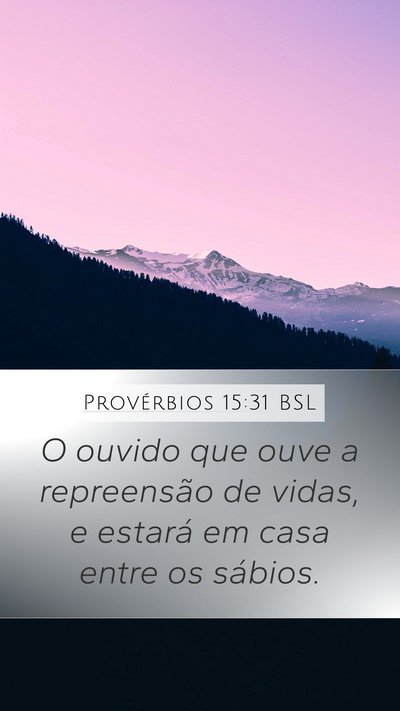 Provérbios 15:31 BSL Bible Verse Image