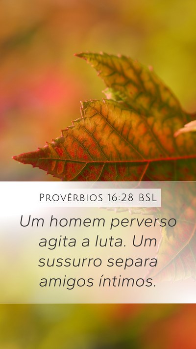 Provérbios 16:28 BSL Bible Verse Image