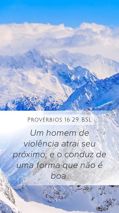 Provérbios 16:29 BSL Bible Verse Image