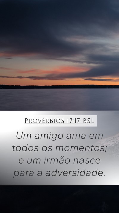 Provérbios 17:17 BSL Bible Verse Image