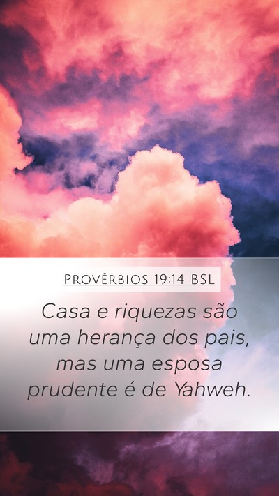 Provérbios 19:14 BSL Bible Verse Image