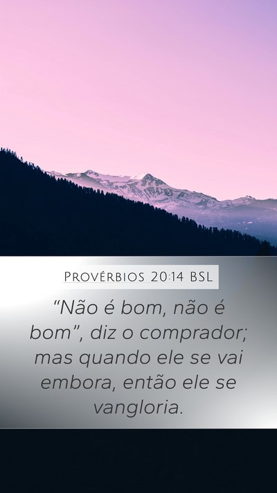 Provérbios 20:14 BSL Bible Verse Image