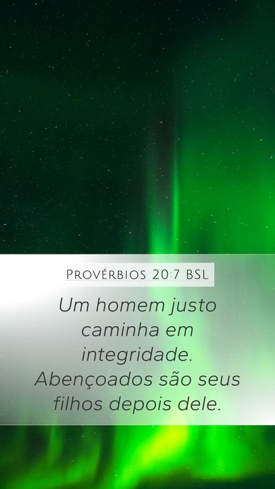 Provérbios 20:7 BSL Bible Verse Image
