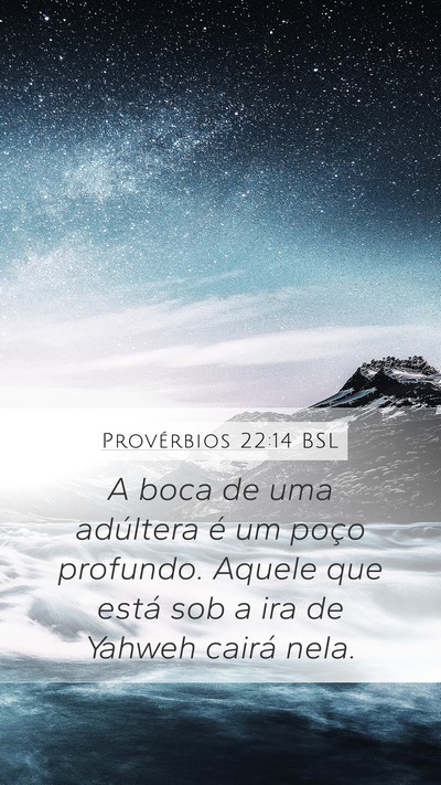 Provérbios 22:14 BSL Bible Verse Image