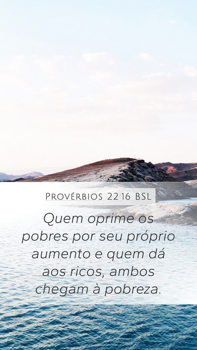 Provérbios 22:16 BSL Bible Verse Image