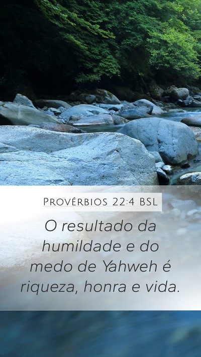 Provérbios 22:4 BSL Bible Verse Image