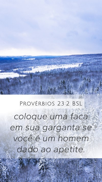 Provérbios 23:2 BSL Bible Verse Image