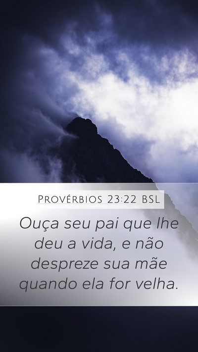 Provérbios 23:22 BSL Bible Verse Image