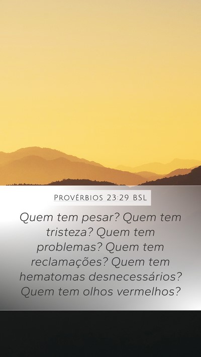 Provérbios 23:29 BSL Bible Verse Image