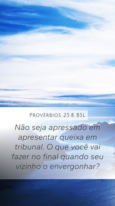 Provérbios 25:8 BSL Bible Verse Image