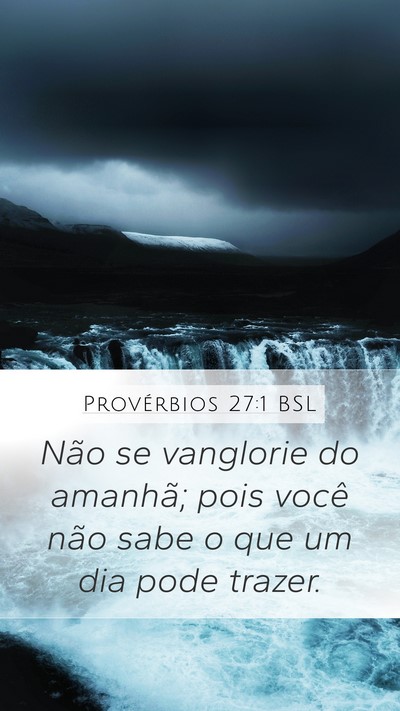 Provérbios 27:1 BSL Bible Verse Image