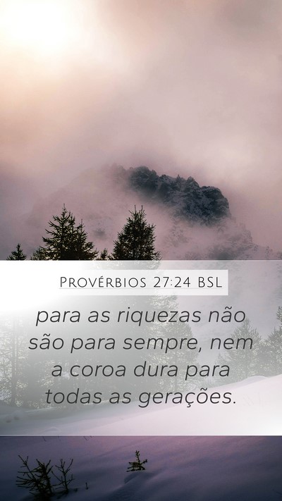 Provérbios 27:24 BSL Bible Verse Image