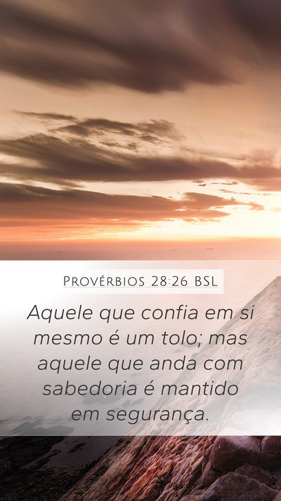 Provérbios 28:26 BSL Bible Verse Image