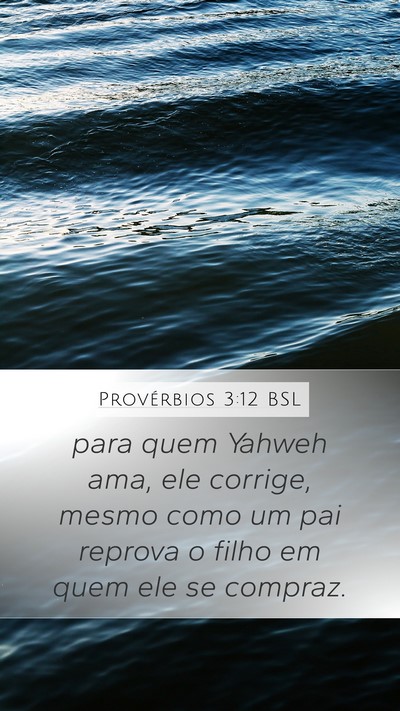 Provérbios 3:12 BSL Bible Verse Image