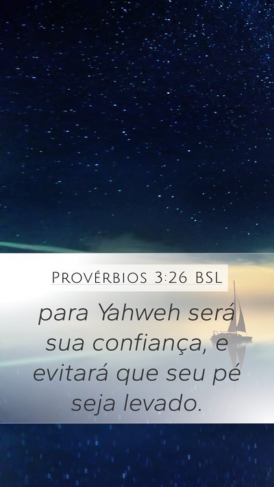 Provérbios 3:26 BSL Bible Verse Image