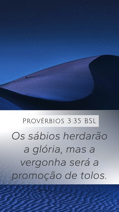Provérbios 3:35 BSL Bible Verse Image