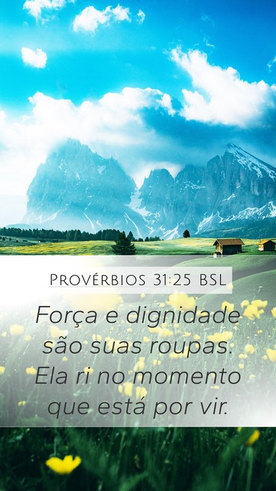 Provérbios 31:25 BSL Bible Verse Image