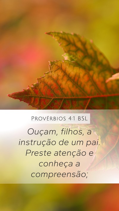 Provérbios 4:1 BSL Bible Verse Image