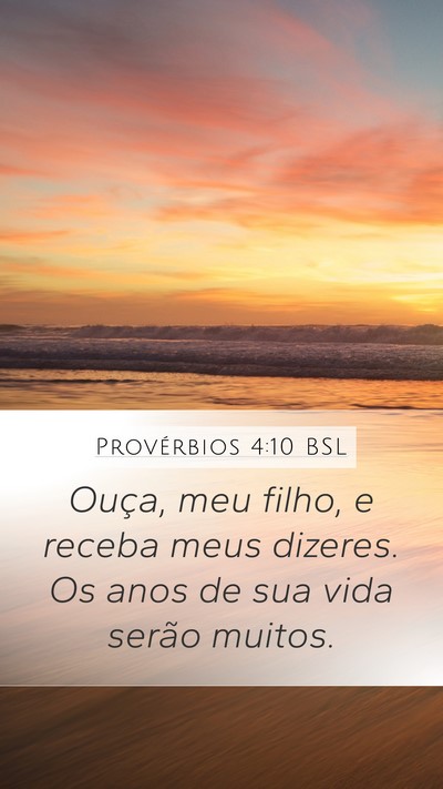 Provérbios 4:10 BSL Bible Verse Image