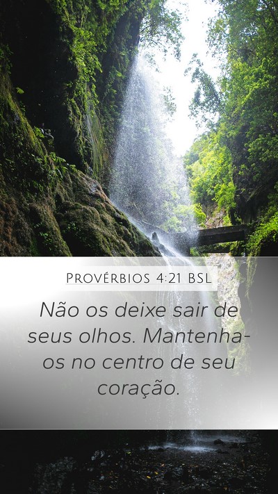 Provérbios 4:21 BSL Bible Verse Image