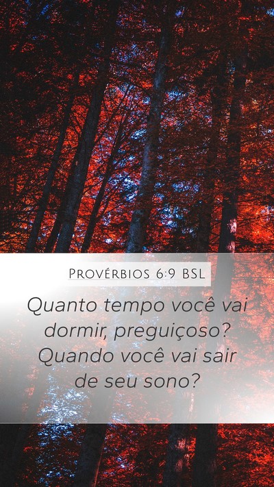 Provérbios 6:9 BSL Bible Verse Image