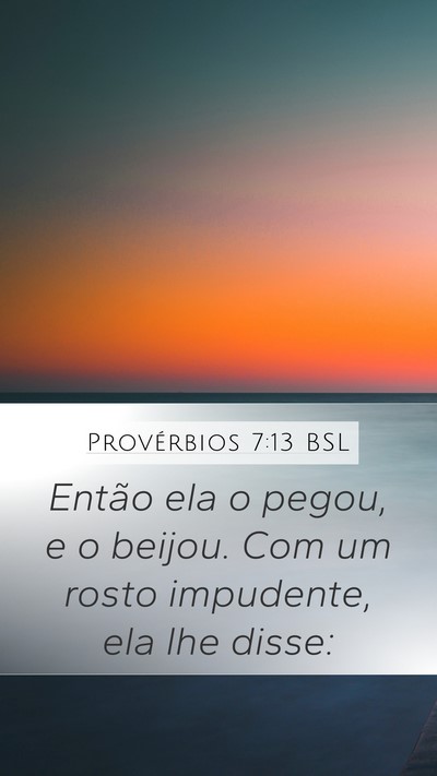 Provérbios 7:13 BSL Bible Verse Image