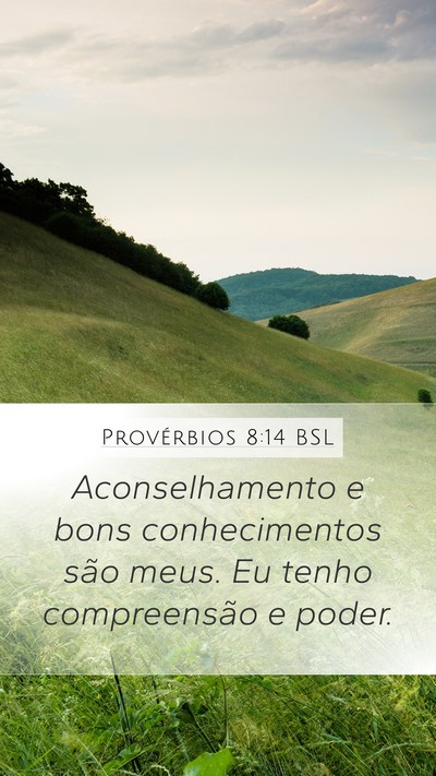 Provérbios 8:14 BSL Bible Verse Image