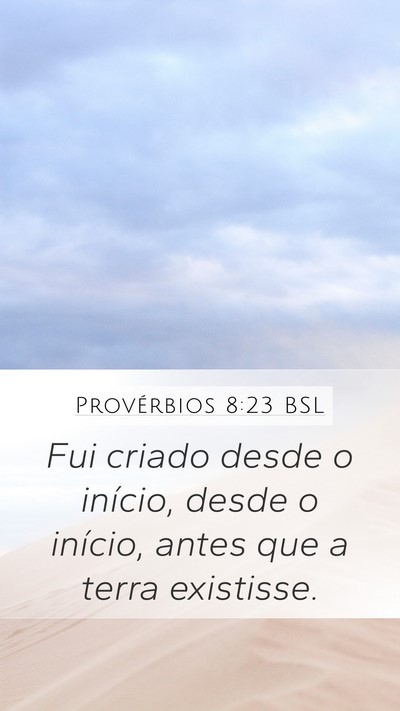 Provérbios 8:23 BSL Bible Verse Image