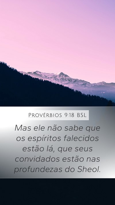 Provérbios 9:18 BSL Bible Verse Image