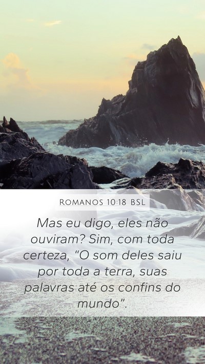 Romanos 10:18 BSL Bible Verse Image