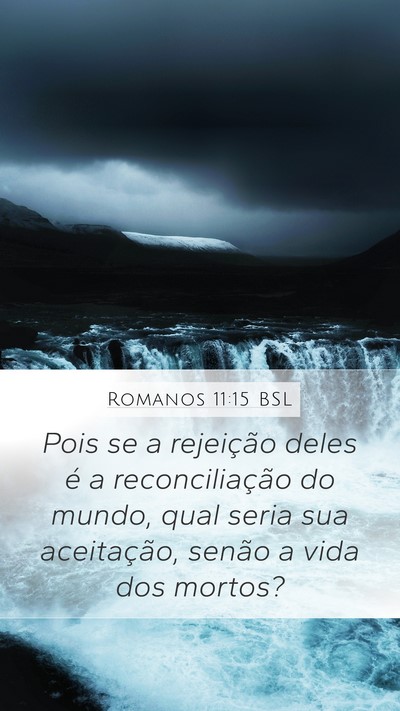 Romanos 11:15 BSL Bible Verse Image