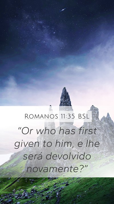 Romanos 11:35 BSL Bible Verse Image
