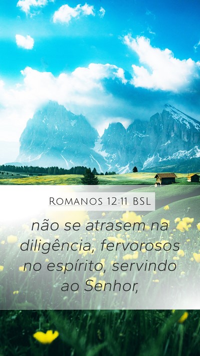 Romanos 12:11 BSL Bible Verse Image