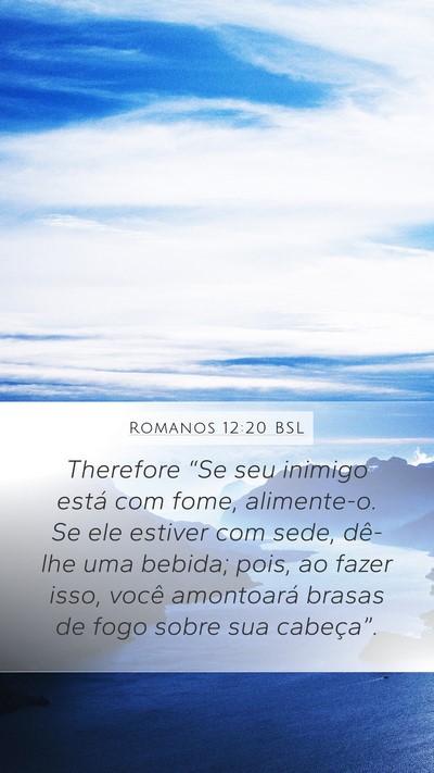 Romanos 12:20 BSL Bible Verse Image