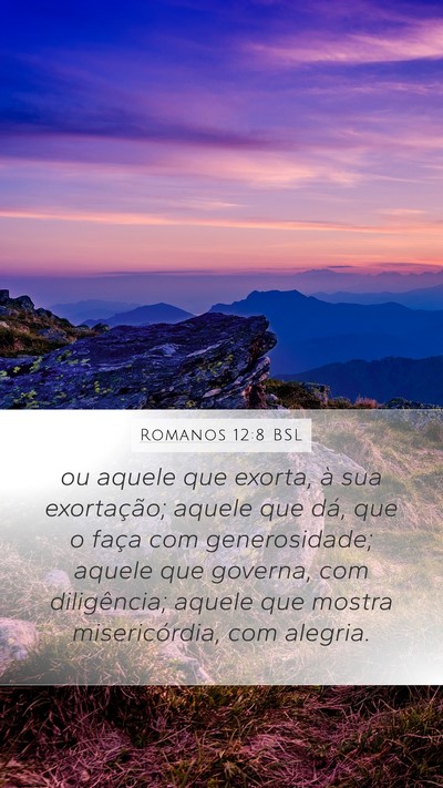 Romanos 12:8 BSL Bible Verse Image