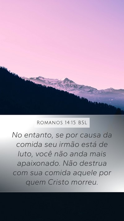 Romanos 14:15 BSL Bible Verse Image