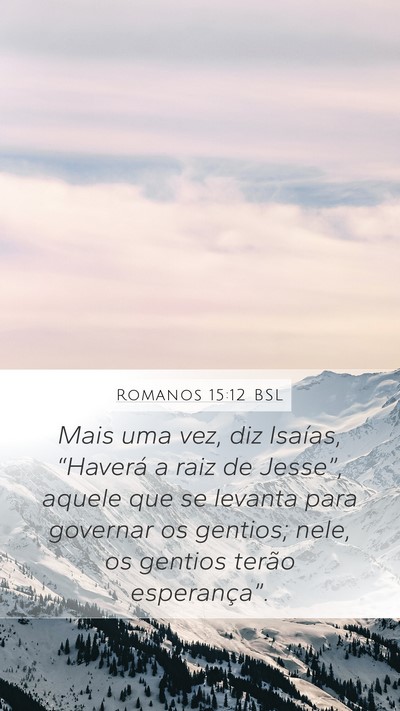 Romanos 15:12 BSL Bible Verse Image
