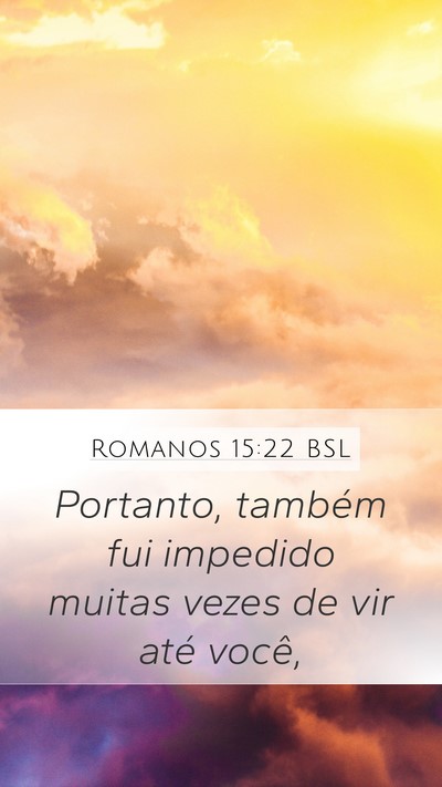 Romanos 15:22 BSL Bible Verse Image