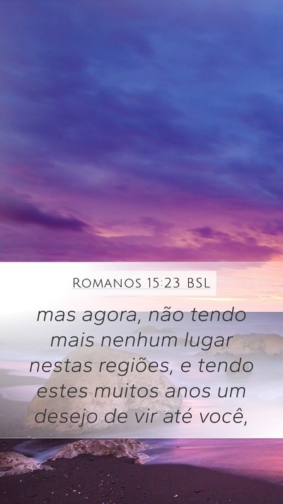 Romanos 15:23 BSL Bible Verse Image