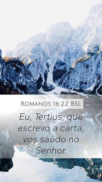 Romanos 16:22 BSL Bible Verse Image