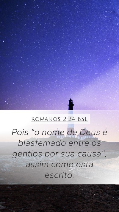 Romanos 2:24 BSL Bible Verse Image
