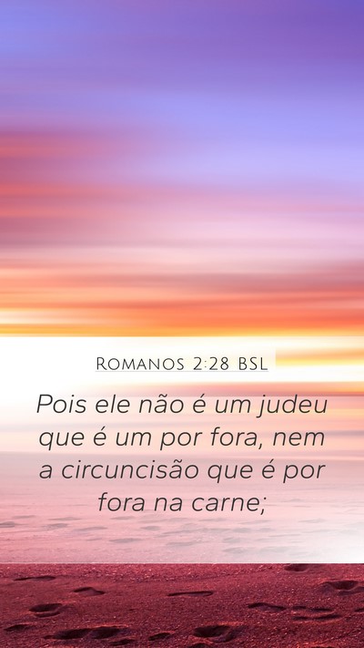 Romanos 2:28 BSL Bible Verse Image
