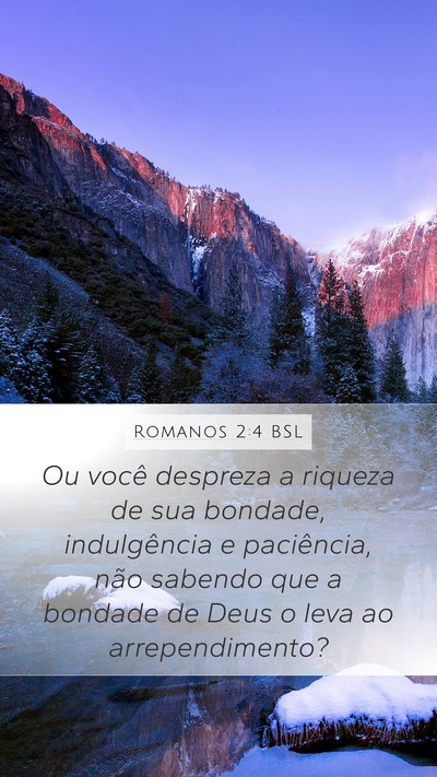Romanos 2:4 BSL Bible Verse Image
