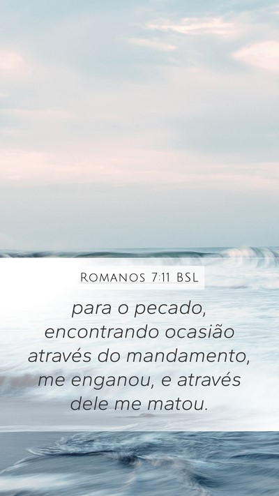 Romanos 7:11 BSL Bible Verse Image