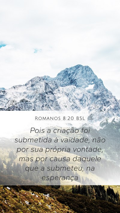 Romanos 8:20 BSL Bible Verse Image