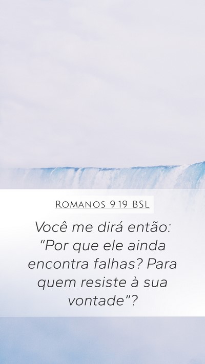 Romanos 9:19 BSL Bible Verse Image