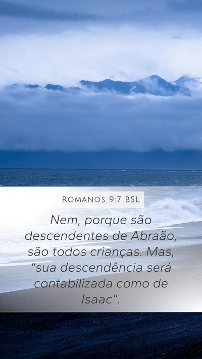 Romanos 9:7 BSL Bible Verse Image