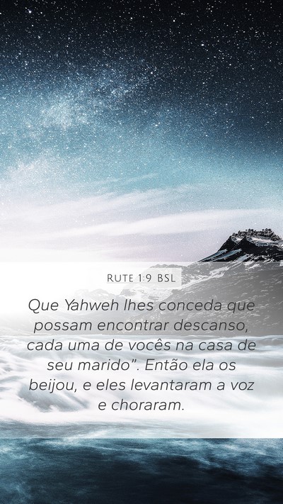 Rute 1:9 BSL Mobile Phone Wallpaper - Que Yahweh lhes conceda que possam encontrar - Mobile Bible Verse Wallpaper