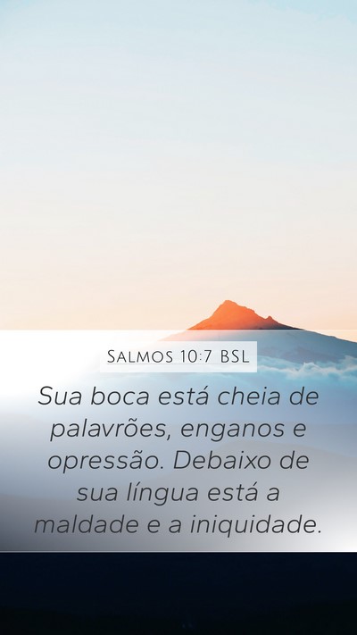 Salmos 10:7 BSL Bible Verse Image